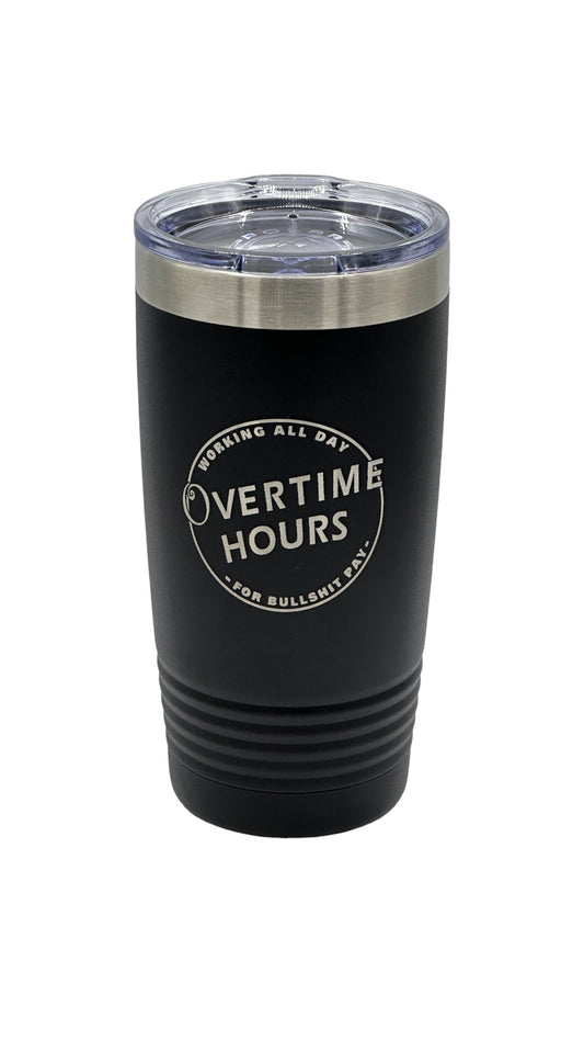 20oz Black Tumbler Engraved with “Working All Day” Design